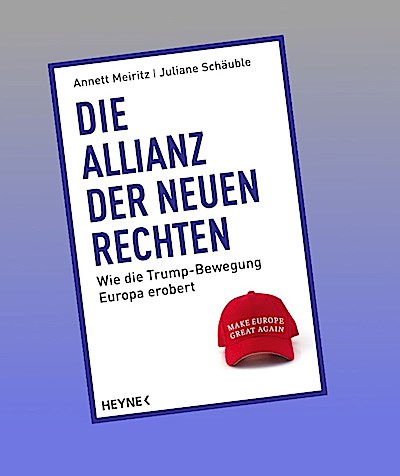 Die Allianz der Neuen Rechten