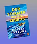 Der Sommer unseres Lebens