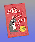 Alles wird gut