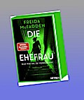 Die Ehefrau - Was hat sie zu verbergen?