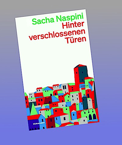 Hinter verschlossenen Türen