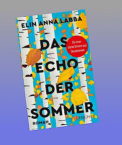 Das Echo der Sommer