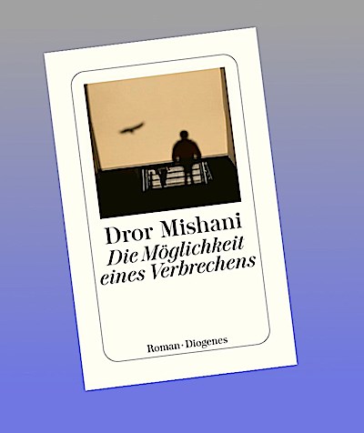 Die Möglichkeit eines Verbrechens