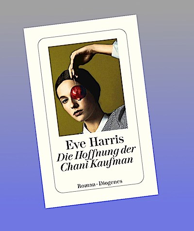 Die Hoffnung der Chani Kaufman (detebe)
