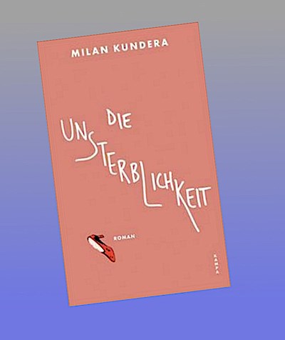 Die Unsterblichkeit