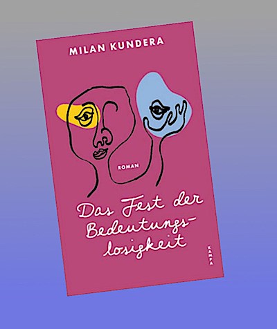 Das Fest der Bedeutungslosigkeit