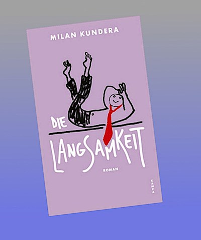 Die Langsamkeit