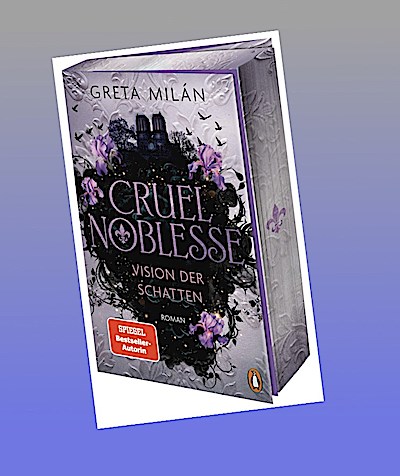 Cruel Noblesse: Vision der Schatten