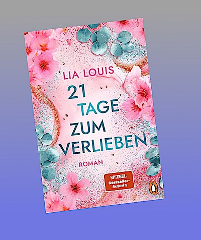 21 Tage zum Verlieben