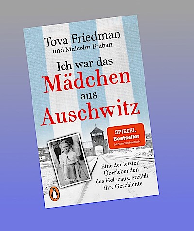Ich war das Mädchen aus Auschwitz