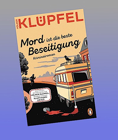 Mord ist die beste Beseitigung