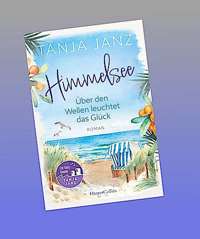 Himmelsee - Über den Wellen leuchtet das Glück (Himmelsee 1)