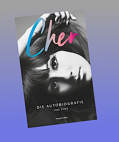 CHER. Die Autobiografie, Teil eins