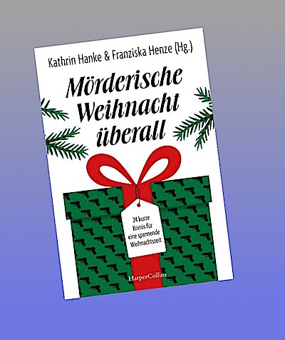 Mörderische Weihnacht überall