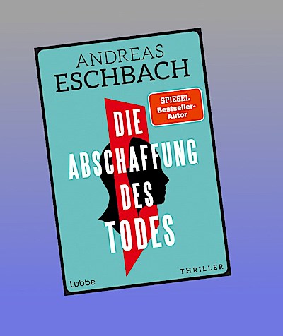 Die Abschaffung des Todes