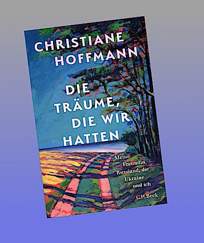 Die Träume, die wir hatten