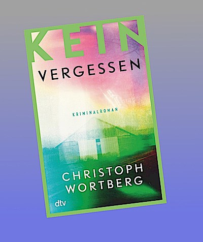 Kein Vergessen