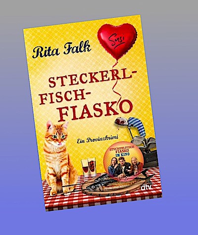 Steckerlfischfiasko: Ein Provinzkrimi | Der neueste Cosy Crime aus Bayern von Bestseller-Autorin Rita Falk (Franz Eberhofer, Band 12)