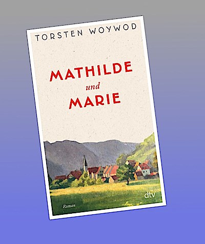 Mathilde und Marie