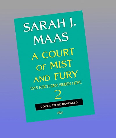 A Court of Mist and Fury