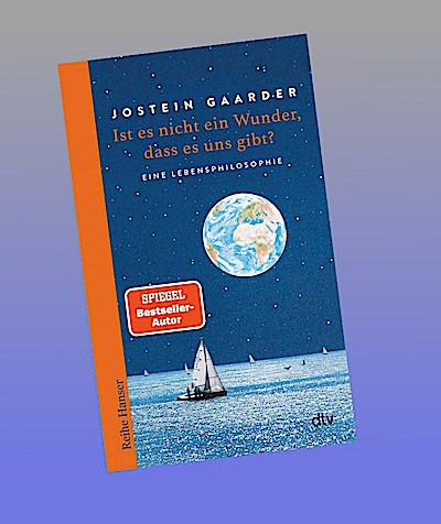 Ist es nicht ein Wunder, dass es uns gibt?
