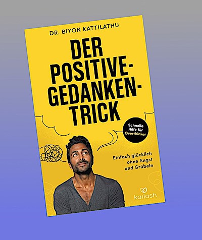Der Positive-Gedanken-Trick