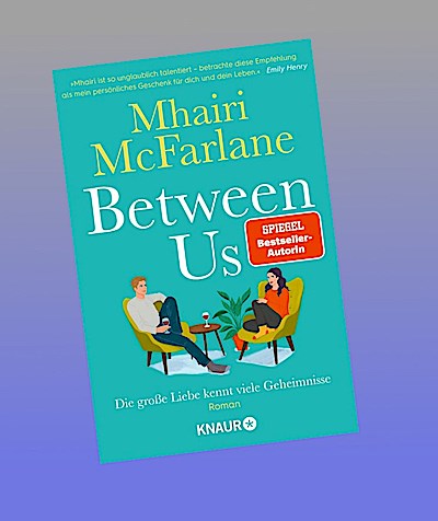 Between Us - Die große Liebe kennt viele Geheimnisse