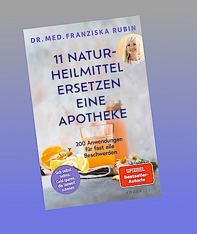 11 Naturheilmittel ersetzen eine Apotheke