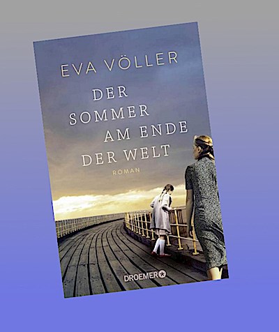 Der Sommer am Ende der Welt