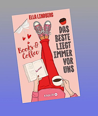Books & Coffee - Das Beste liegt immer vor uns