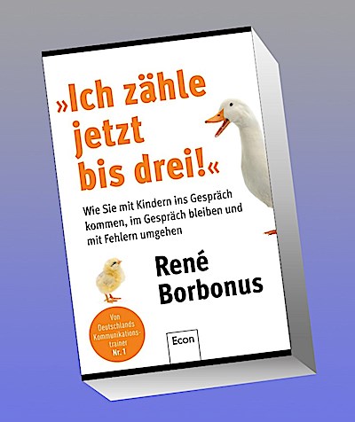 ’Ich zähle jetzt bis drei!’