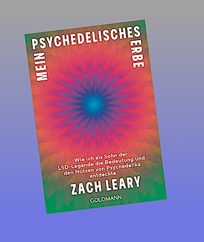 Mein psychedelisches Erbe