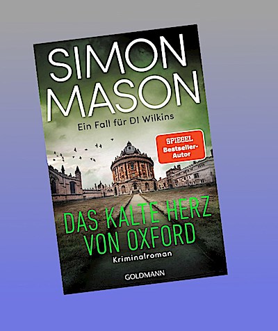 Das kalte Herz von Oxford - Ein Fall für DI Wilkins
