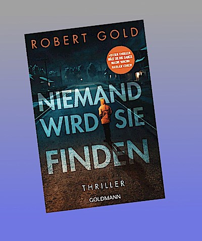 Niemand wird sie finden