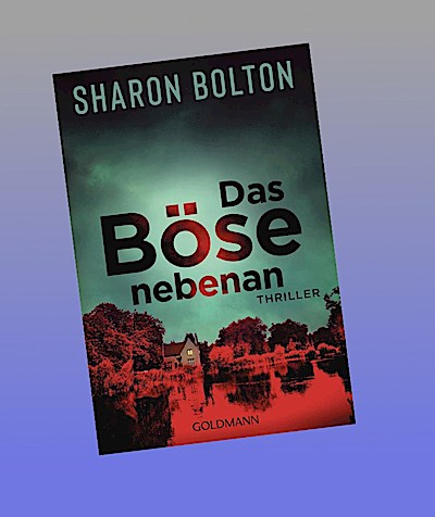 Das Böse nebenan