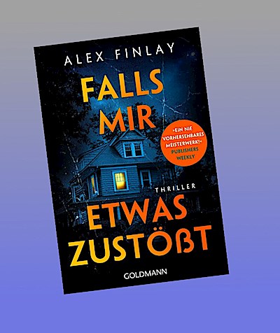 Falls mir etwas zustößt