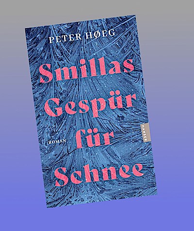 Smillas Gespür für Schnee