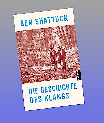 Die Geschichte des Klangs