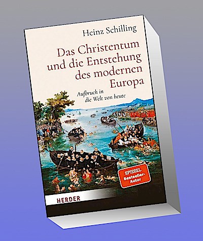 Das Christentum und die Entstehung des modernen Europa