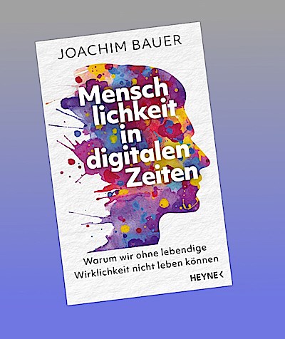 Menschlichkeit in digitalen Zeiten