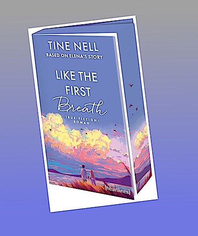 Like the First Breath - Based on Elena’s Story