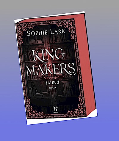 Kingmakers - Jahr 2