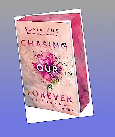 Chasing Our Forever - Based on Roxy’s & Abdul’s Story