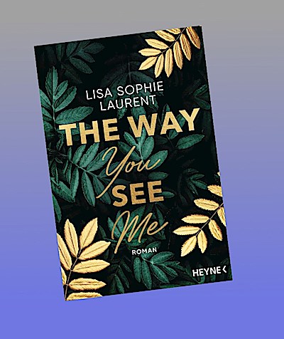 The Way You See Me