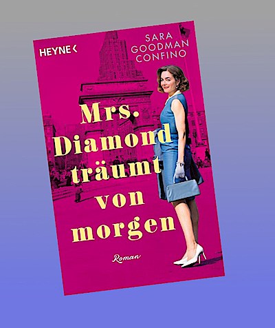Mrs. Diamond träumt von morgen
