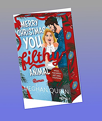 Merry Christmas, You Filthy Animal - Weihnachten mit dem Erzfeind