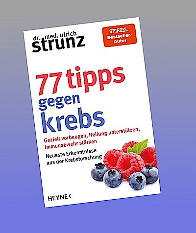 77 Tipps gegen Krebs