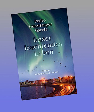 Unser leuchtendes Leben