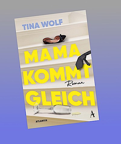 Mama kommt gleich