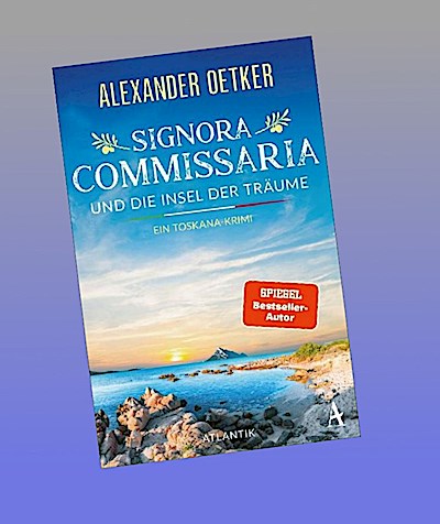 Signora Commissaria und die Insel der Träume